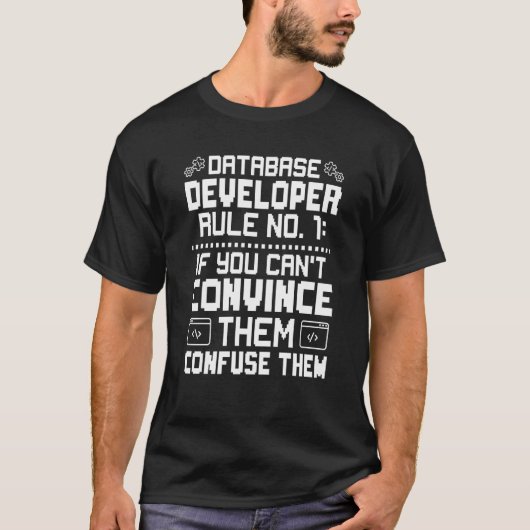 Databaseontwikkelaar Regel Nr 1 T-shirt (Voorkant)