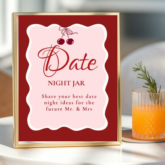 Date Night valentine Bridal Shower wedding Sign Poster