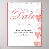 Date Night valentine Bruidsfeest Borrel Huwelijk B Poster (Voorkant)