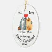 Dated Kerstkat Love voor je mam Quote Keramisch Ornament (Links)