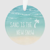 Dated Tropical Sand is the New Snow 1st Christmas (devant)