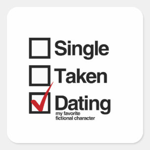Daten met mijn favoriete fictieve karakter vierkante sticker