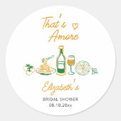 Dat's Amore Rustisch Italiaans Eet Bridal Shower Ronde Sticker (Voorkant)