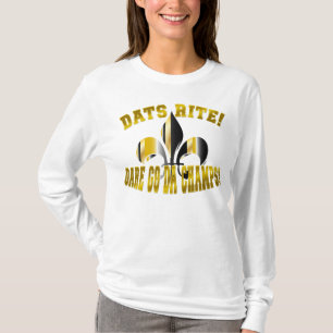 Dats Rit, dare go da champs/fleur de Lis T-shirt