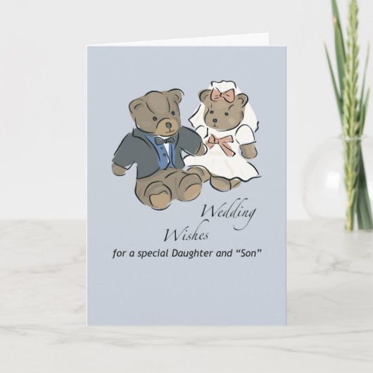 Daughter and Son Teddy Bear Wedding Wishes Kaart (Voorkant)