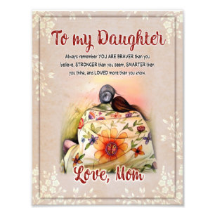 Daughter Gifts Brief aan mijn dochter van mama Foto Afdruk