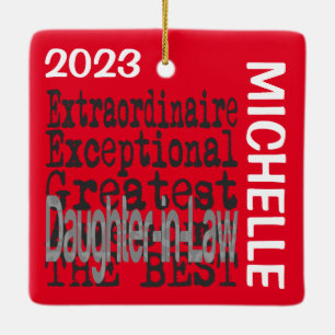 Daughter-in-Law Extraordinaire CUSTOM Keramisch Ornament