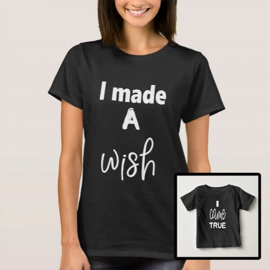 Daughter Wish Kame True (moeder en zoon) T-shirt