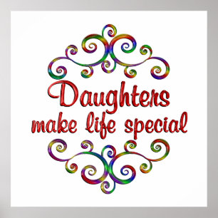 Daughters maken het leven speciaal poster