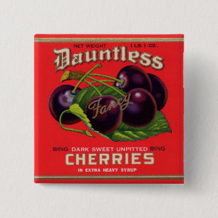 Dauntless Cherries in Heavy Syrup uit de jaren '30 Vierkante Button 5,1 Cm