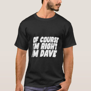 Dave David T-shirt