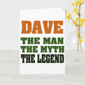 Dave - het Man, de Mythe, de Legende! Kaart (Gele Bloem)