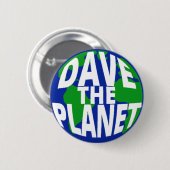 Dave the Planet Button (Voorkant /achterkant)