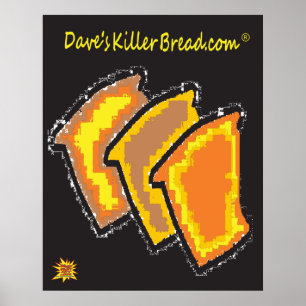 Dave's Killer Bread Poster