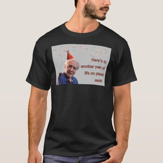 David Attenborough Birthday T-shirt (Voorkant)