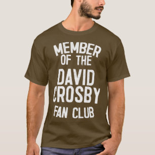 David Crosby Fan Club T-shirt