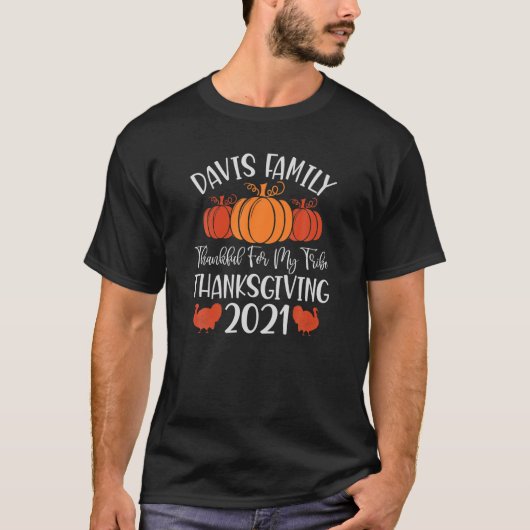 Davis Family Thanksgiving 2021 Reunion Matching Fa T-shirt (Voorkant)