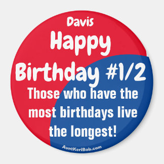 Davis Joyeux Anniversaire #1/2 Magnet