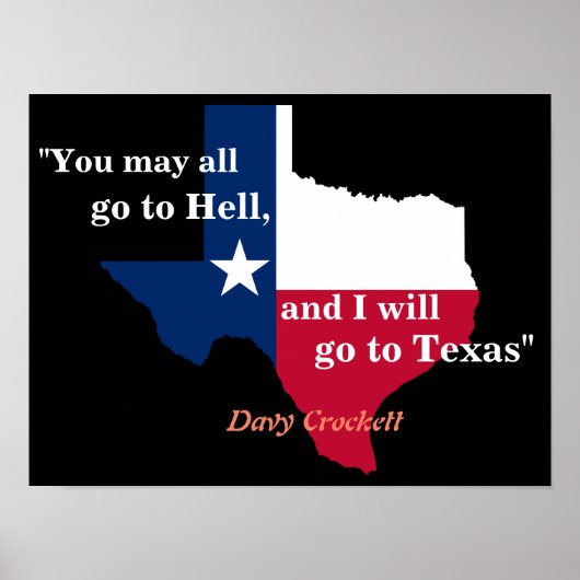 Davy Crockett citaat over het Poster hel en Texas (Voorkant)