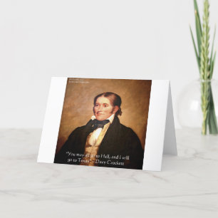 Davy Crockett "Naar Texas" Humor Quote Kaart