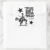 Davy Crockett quote sticker (Tas)