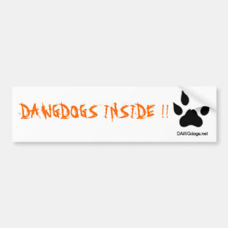 dawgdogs, DAWGDOGS INSIDE! Bumpersticker