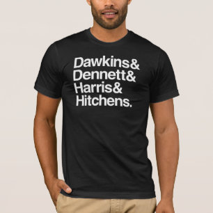 Dawkins & Dennett & Harris & Hitchens. T-shirt