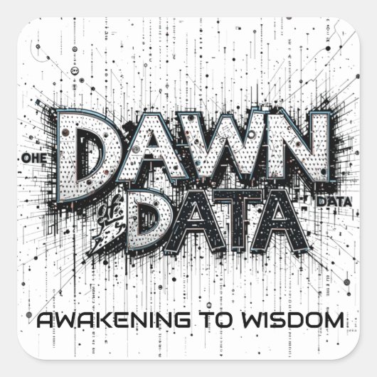 Dawn Data T-shirt Vierkante Sticker (Voorkant)