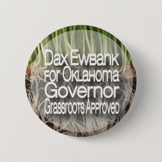 Dax Ewbank for Governor Button (Voorkant)