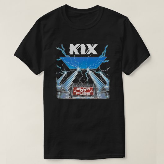 Day Gift Kix Blow My Fuse New Short Cool T-shirt (Design voorkant)