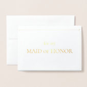Day-of-Note voor mijn Maid of Honor Folie Kaarten (Voorkant met envelop)