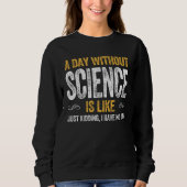 DAY SCIENCE geek nerd scientist physics math math Trui (Voorkant)