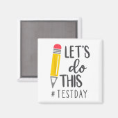 Day Teacher Laat Deze Test Dag State Testen Te Magneet (Voorkant / Achterkant)
