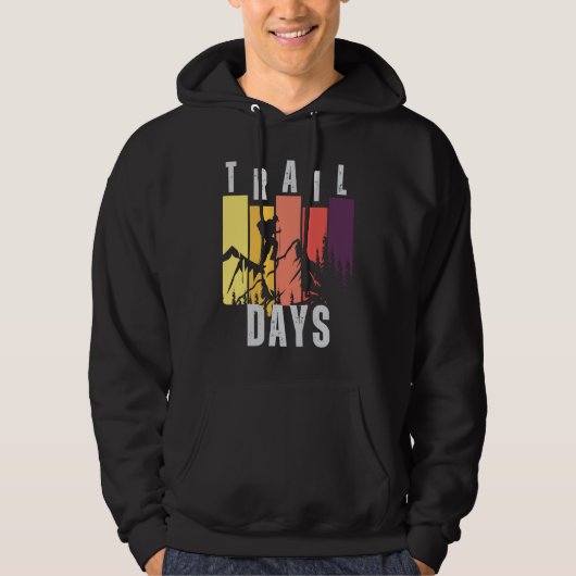 Days of trail   adventure trail hoodie (Voorkant)
