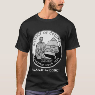DC Taxation without Representation STATE T-shirt