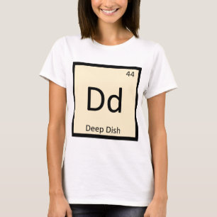 Dd - Deep Dish Scheikunde Periodiek Systeem Symboo T-shirt