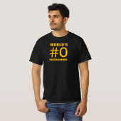 De #0 programmeur van de wereld t-shirt (Voorkant volledig)