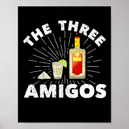 De 3 Mexicaanse Limoen Amigos Salt Tequila Poster (Voorkant)