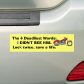 De 4 dodelijkste woorden bumpersticker (Op auto)