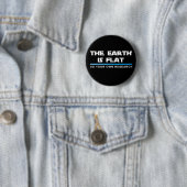 DE AARDE IS FLAT-Button Ronde Button 5,7 Cm (In situ)