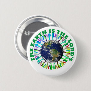 DE AARDE IS HET CHRISTELIJK VAN DE HEER RONDE BUTTON 5,7 CM
