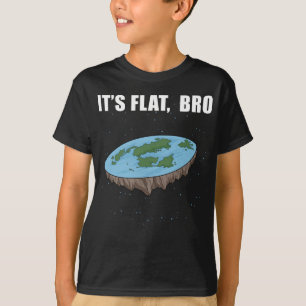 De aarde is platte geschenken. Het is platte vlakt T-shirt