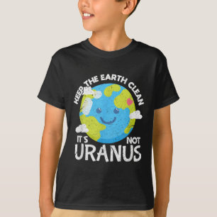 De Aarde reinigen met de niet-Uranus Funny Earth D T-shirt