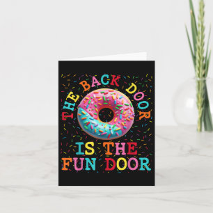 De achterdeur is de leuke deur Dirty Adult Humor G Kaart