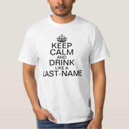 De achternaam van de Aangepaste Drink behouden T-shirt