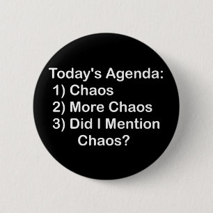 De agenda van vandaag: Chaos Ronde Button 5,7 Cm