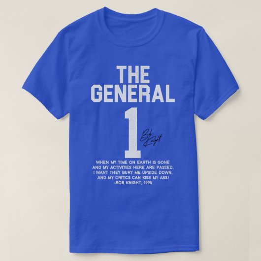 De Algemene Jersey Bobby Knight Quote T-shirt (Design voorkant)