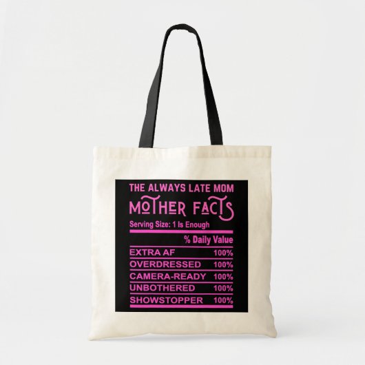 De altijd laattijdige moeder grappig moeder vindt tote bag (Voorkant)