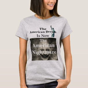 De Amerikaanse droom T-Shirt
