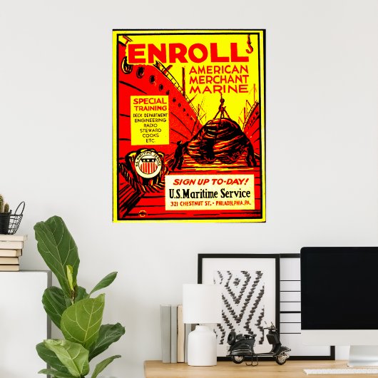 De Amerikaanse koopvaardij - Enroll Today! Poster (Thuiskantoor)